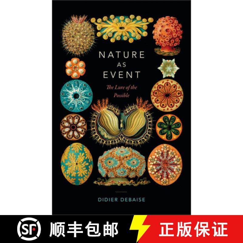 【3-4周达】Nature as Event: The Lure of the Possible [9780822369332]