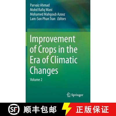【3-4周达】Improvement of Crops in the Era of Climatic Changes : Volume 2 [9781461488231]
