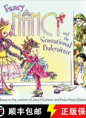 【3-4周达】Fancy Nancy and the Sensational Babysitter [9780061703782]