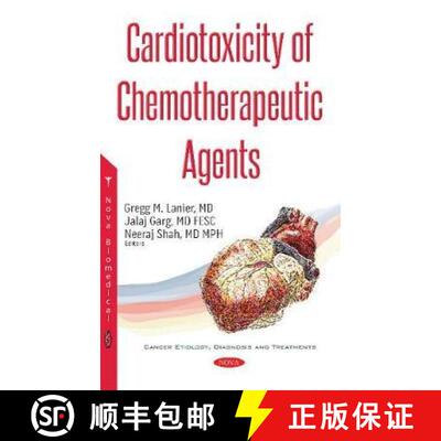 【3-4周达】Cardiotoxicity of Chemotherapeutic Agents [9781536121193]