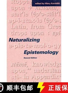 【3-4周达】Naturalizing Epistemology: A Review of Study, Theory, and Advocacy for Education in Non-Fo... [9780262610902]