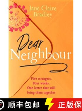 【3-4周达】Dear Neighbour: A Moving, Inspirational Novel about Community, Family and the True Meaning... [9781408725894]