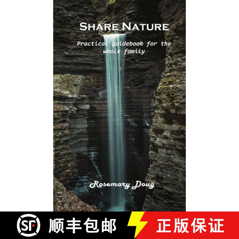 【3-4周达】Share Nature: Practical guidebook for the whole family [9781803101798]