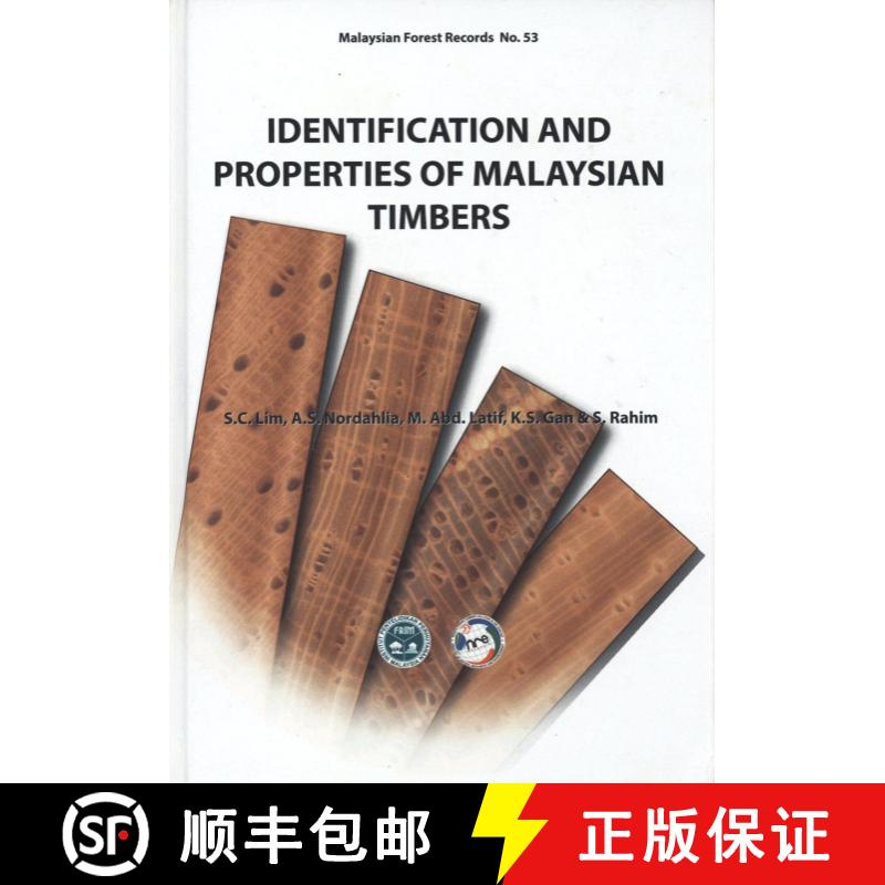 【3-4周达】Identification and Properties of Malaysian Timbers [9789670622606]