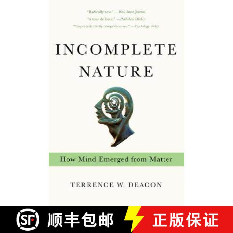 预订 Incomplete Nature: How Mind Emerged from Matter [9780393343908]