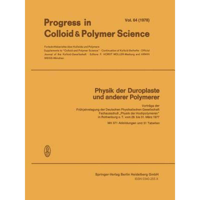 【4周达】Physik der Duroplaste und Anderer Polymerer: Vortrage der ...