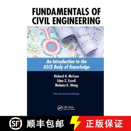 【3-4周达】精装 Fundamentals of Civil Engineering: An Introduction to the Asce Body of Knowledge [9781138452749]