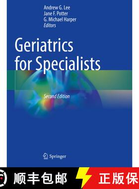 【3-4周达】Geriatrics for Specialists (Second Edition 2021) (Second Edition 2021) (Second Edition 202... [9783030762735]