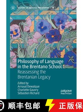 【3-4周达】Philosophy of Language in the Brentano School : Reassessing the Brentanian Legacy [9783030522131]