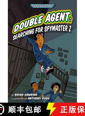 【3-4周达】Double Agent: Searching for Spymaster Z [9781631635267]