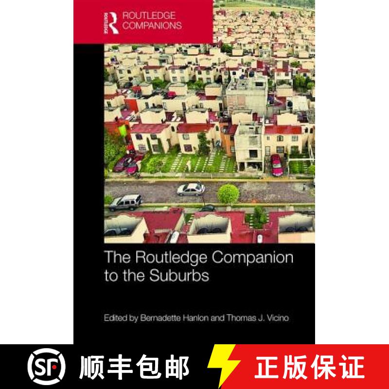 【3-4周达】The Routledge Companion to the Suburbs [9781138290235]