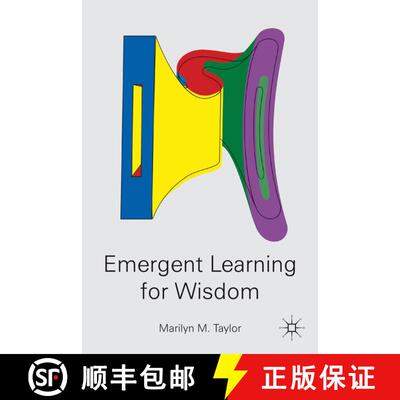 【3-4周达】Emergent Learning for Wisdom [9780230603677]