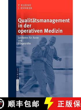 【3-4周达】Qualitatsmanagement in Der Operativen Medizin: Leitfaden Fur AErzte Und Pflegekrafte [9783798517721]