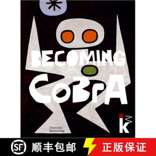 einer Beginnings Becoming Anfänge Movement 预订 Art europäischen CoBrA Kunstbewegung 9783422990913 European