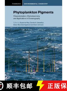 【3-4周达】Phytoplankton Pigments: Characterization, Chemotaxonomy and Applications in Oceanography -... [9781107000667]