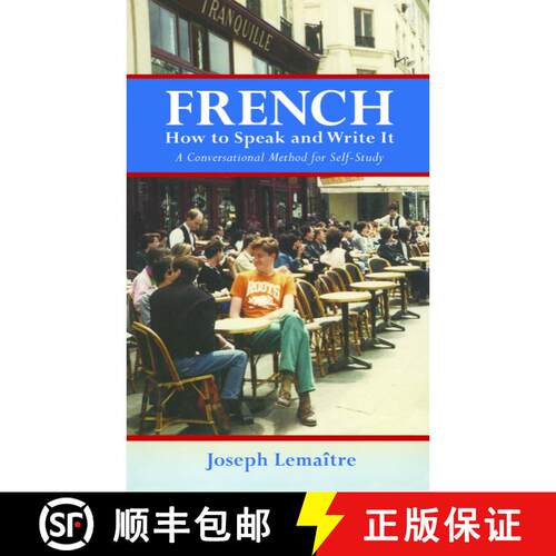 【3-4周达】French: How to Speak and Write It: A Conversational Method for Self-Study [9780486202686]
