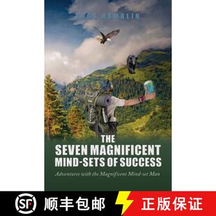 【3-4周达】The Seven Magnificent Mind-Sets of Success: Adventures with the Magnificent Mind-Set Man [9798890312792]