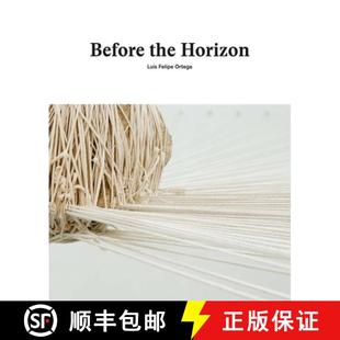 Before the Ortega 9788416714377 Felipe 4周达 Luis Horizon