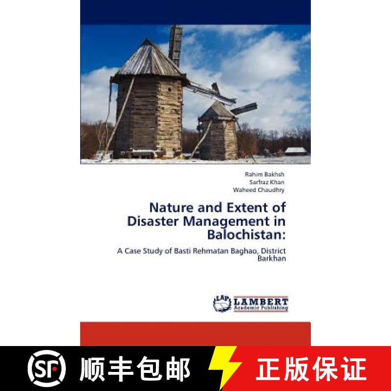 预订 Nature and Extent of Disaster Management in Balochistan [9783847377696]