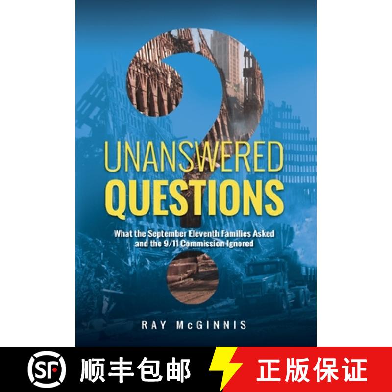 【2-3周达】Unanswered Questions: What the September Eleventh Families Asked and the 9/11 Commission I... [9781773740812]