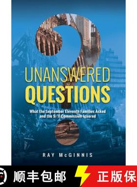【3-4周达】Unanswered Questions: What the September Eleventh Families Asked and the 9/11 Commission I... [9781773740812]