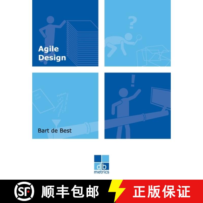 【3-4周达】Agile Design: A set of best practices for an evolutionary design of information systems [9789492618399]