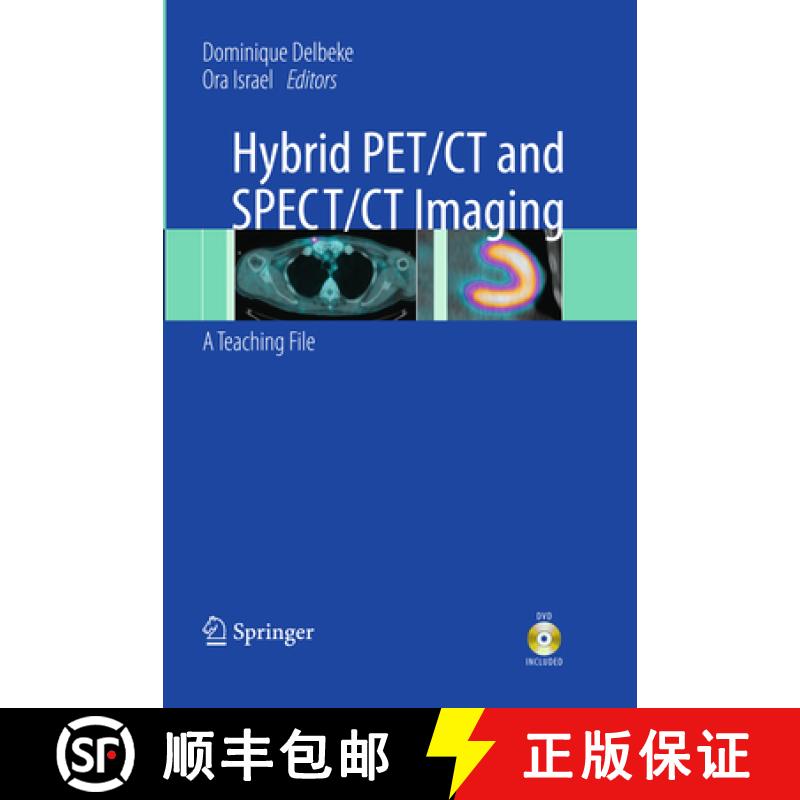 预订 Hybrid Pet/CT and Spect/CT Imaging: A Teaching File [9781461400905]