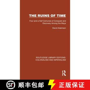 and Discovery Half Ruins Time 9781032436739 the Maya The Four Conquest Centuries Among 4周达