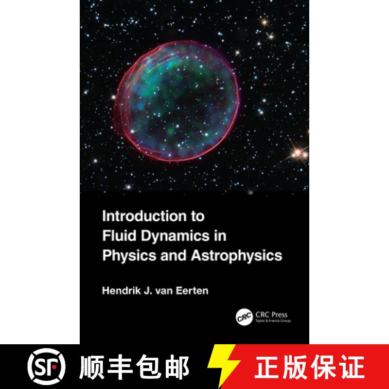 【3-4周达】Introduction to Fluid Dynamics in Physics and Astrophysics [9780367552350]