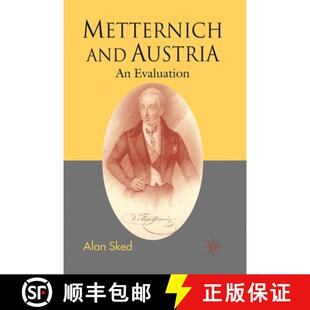 Metternich and Austria Evaluation 4周达 9781403991140