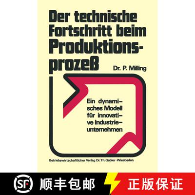 【3-4周达】Der technische Fortschritt beim Produktionsprozeß : Ein dynamisches Modell für innovativ... [9783409392921]