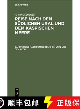 【3-4周达】Reise Nach Dem Noerdlichen Ural Und Dem Altai [9783112411216]