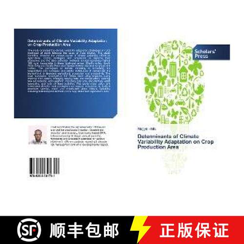 预订 Determinants of Climate Variability Adaptation on Crop Production Area [9786202301701]