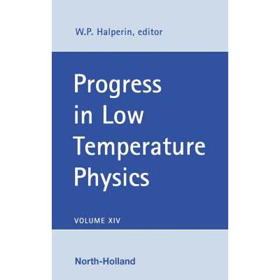 【4周达】Progress in Low Temperature Physics: Volume 14 [9780444822338]