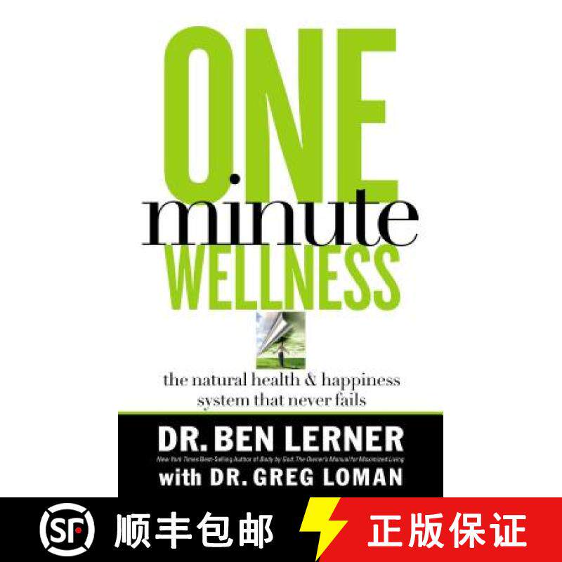 【3-4周达】One Minute Wellness: The Natural Health and Happiness System That Never Fails [9780785288343]