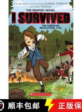 【3-4周达】I Survived the American Revolution, 1776 (I Survived Graphic Novel #8) [9781338825183]