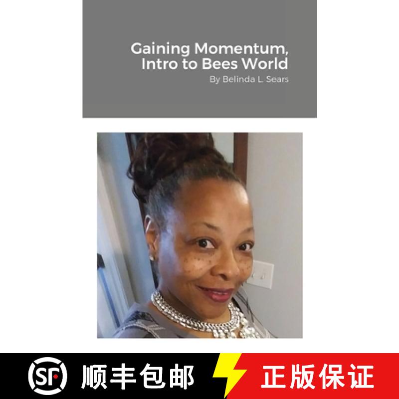 【2-3周达】Gaining Momentum, Into Bees World [9781716414480]
