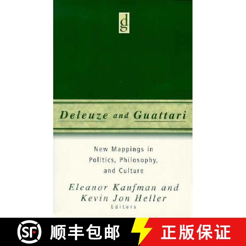 【3-4周达】Deleuze and Guattari: New Mappings in Politics, Philosophy, and Culture [9780816630288]