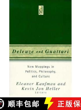【3-4周达】Deleuze and Guattari: New Mappings in Politics, Philosophy, and Culture [9780816630288]