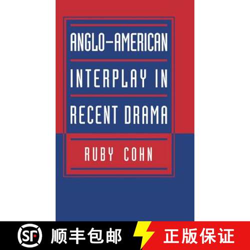 【3-4周达】精装 Anglo-American Interplay in Recent Drama [9780521472678]