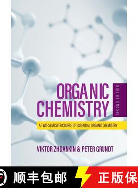 【3-4周达】Organic Chemistry – A Two–Semester Course of Essential Organic Chemistry [9798823359825]