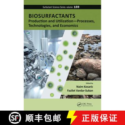 【3-4周达】Biosurfactants: Production and Utilization--Processes, Technologies, and Economics [9781032236582]
