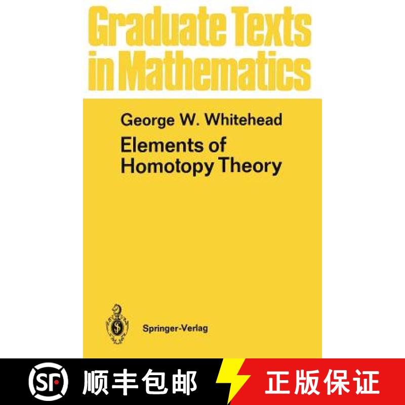 【3-4周达】Elements of Homotopy Theory [9781461263203]