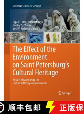 【3-4周达】The Effect of the Environment on Saint Petersburg's Cultural Heritage : Results of Monitor... [9783030077198]