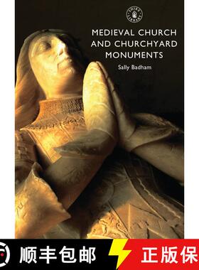 【3-4周达】Medieval Church and Churchyard Monuments [9780747808107]