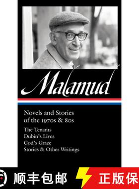 【3-4周达】Bernard Malamud: Novels and Stories of the 1970s & 80s (LOA #367): The Tenants / Dubin's L... [9781598537451]