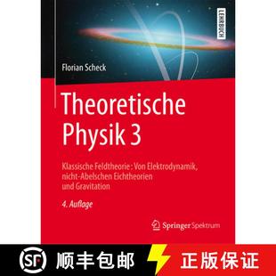 Von Klassische Elektrodynamik Eichthe... Theoretische Abelschen 4周达 9783662536384 Physik Nicht Feldtheorie