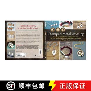 【3-4周达】DIY Stamped Metal Jewelry: From Monogrammed Pendants to Embossed Bracelets--30 Easy Jewelr... [9781440596667]
