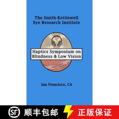 【3-4周达】Haptics Symposium on Blindness & Low Vision [9781794858916]