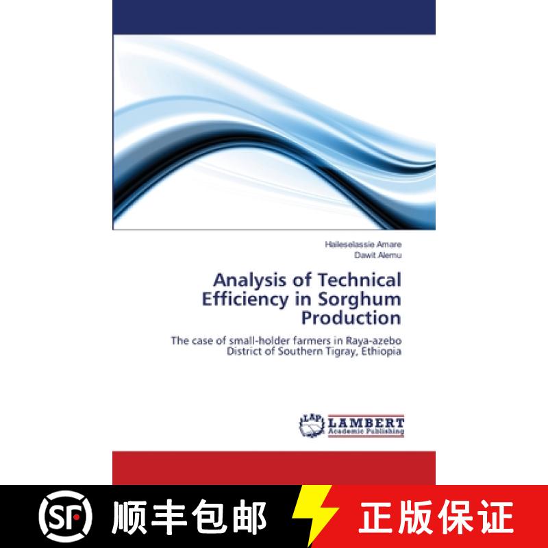 预订 Analysis of Technical Efficiency in Sorghum Production [9783659108228]